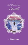 108 Quotes On Faith - Sri Mata Amritanandamayi Devi - 9781680370010