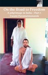 On The Road To Freedom - Swami Paramatmananda Puri - 9781680370508