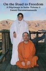 On The Road To Freedom - Swami Paramatmananda Puri - 9781680370515
