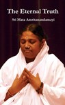 The Eternal Truth - Sri Mata Amritanandamayi Devi - 9781680370690