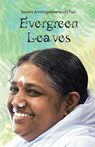 Evergreen Leaves - Swami Amritagitananda Puri - 9781680377071