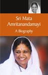 Mata Amritanandamayi A Biography - Swami Amritaswarupananda Puri - 9781680377545