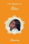 108 Quotes On Bliss - Sri Mata Amritanandamayi Devi - 9781680377989