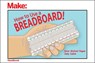 How to Use a Breadboard! - Sean Michael Ragan ; Jody Culkin - 9781680454031