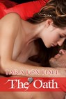 The Oath - Tara Fox Hall - 9781680460322