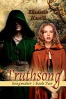Truthsong - Elisabeth Hamill - 9781680463262