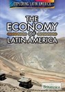 The Economy of Latin America - MOONEY,  Carla - 9781680486773