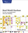 Real-World Kanban - Mattias Skarin - 9781680500776
