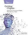 Getting Clojure - Russ Olsen - 9781680503005