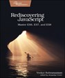 Rediscovering JavaScript - Venkat Subramaniam - 9781680505467