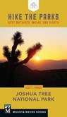 Hike the Parks: Joshua Tree National Park - Scott Turner - 9781680512526