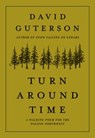 Turn Around Time: A Walking Poem for the Pacific Northwest - David Guterson - 9781680512656