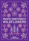 Pacific Northwest Wildflowers Deck: 52 Playing Cards -  - 9781680518313