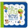 What Are Little Boys Made of - Minnie Birdsong - 9781680522105