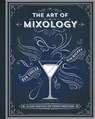 The Art of Mixology - Parragon Books - 9781680524109
