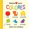 SPA-BABIES LOVE COLORES / BABI - RHODES-CONWAY,  Michelle ; Cottage Door Press ; Galloway, Fhiona - 9781680528411