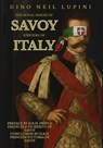 The Royal House of Savoy - Gino Neil Lupini - 9781680536034