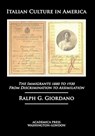 Italian Culture in America - Ralph G. Giordano - 9781680538380