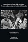 Once upon a time of transition - Martin Palou¿ - 9781680539271