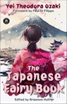 The Japanese Fairy Book - Yei Theodora Ozaki - 9781680575088