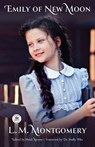 Emily of New Moon - L. M. Montgomery - 9781680575132