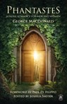 Phantastes (Annotated) - George Macdonald - 9781680576702