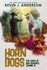 Horn Dogs - Kevin J. Anderson - 9781680577440