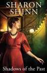 Shadows of the Past - Sharon Shinn - 9781680682380