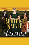 Deceived - SMALL,  Bertrice - 9781680682427