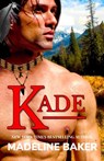 Kade - Madeline Baker - 9781680682632