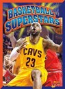 Basketball Superstars - GRACE,  Nicki Clausen and Jeff Grace - 9781680721423