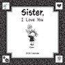 2026 Sister, I Love You -  - 9781680885378