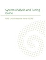 SUSE Linux Enterprise Server 12 - System Analysis and Tuning Guide - Suse LLC - 9781680921403
