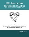 GNU Emacs Lisp Reference Manual - Bil (SunSoft Inc - Menlo Park California) Lewis ; Dan Laliberte ; Richard Stallman - 9781680921700