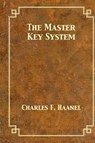 The Master Key System - Charles F Haanel - 9781680922004