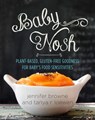Baby Nosh - Jennifer Browne ; Tanya R. Loewen - 9781680991321
