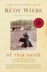 of this earth - Rudy Wiebe - 9781680992557