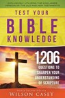 Test Your Bible Knowledge - Wilson Casey - 9781680993684