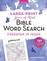 Peace of Mind Bible Word Search Freedom in Jesus - Linda Peters - 9781680997996