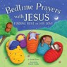 Bedtime Prayers with Jesus - Susan Jones - 9781680998498
