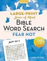 Peace of Mind Bible Word Search: Fear Not - Linda Peters - 9781680998733