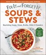 Fix-It and Forget-It Soups & Stews: Nourishing Soups, Stews, Broths, Chilis & Chowders - Hope Comerford - 9781680998962