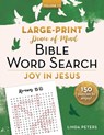Peace of Mind Bible Word Search: Joy in Jesus - Linda Peters - 9781680999778