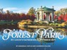 Forest Park: St Louis's Gathering Place Since 1876 - Amanda Doyle - 9781681066363