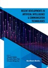 Recent Developments in Artificial Intelligence and Communication Technologies - Parashu Ram Pal - 9781681089690
