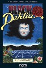 Black Dahlia (2nd Edition) - Rick Geary - 9781681121789