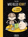 Who Killed Kenny? - Alessandro 'Pera' Perugini - 9781681122243