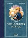Forbidden Harbor - Teresa Radice - 9781681122328