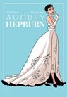 Audrey Hepburn - Michele Botton - 9781681123462