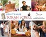How It's Made: Torah Scroll - Allison Ofanansky - 9781681155166